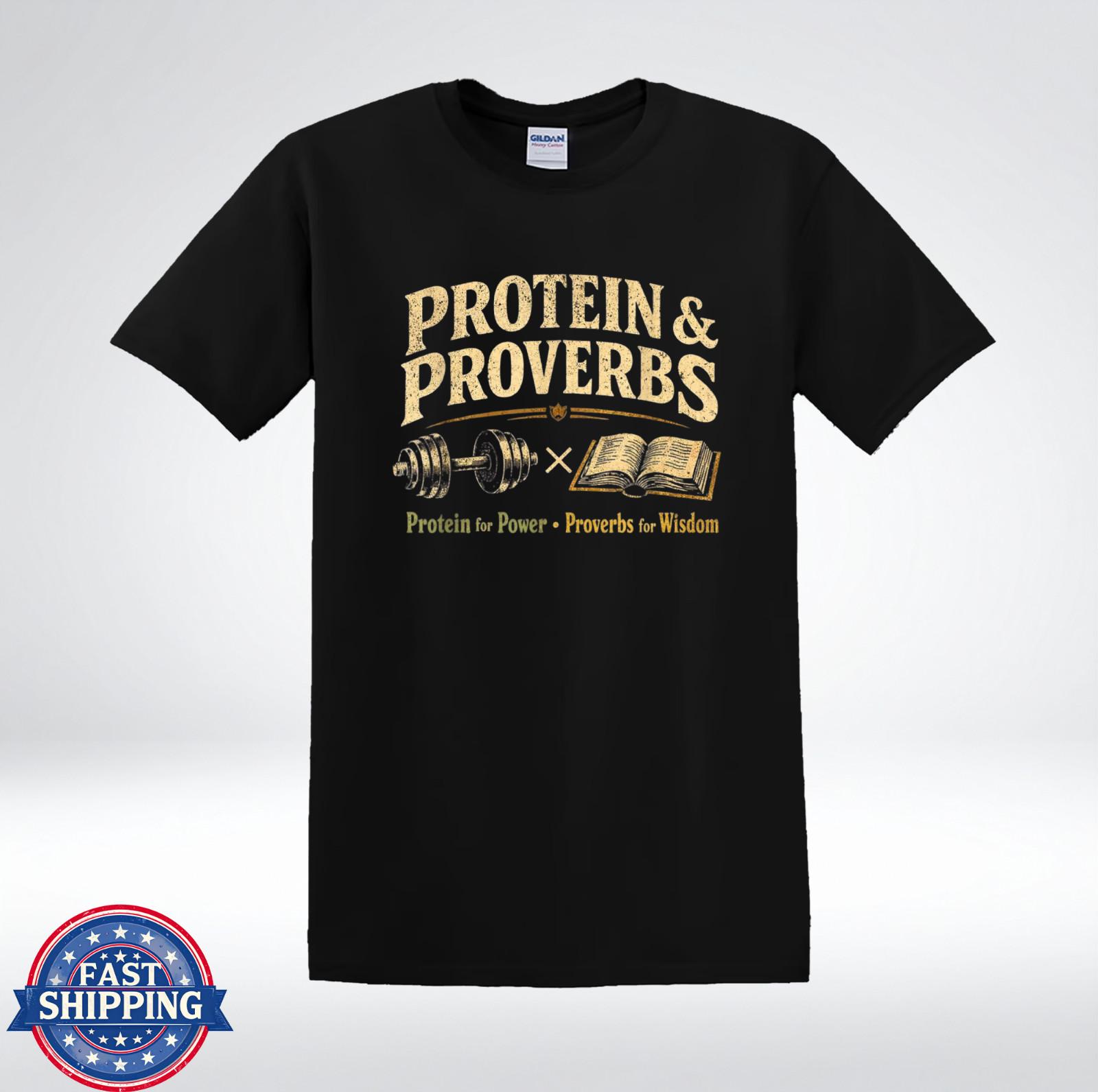 Protein And Proverbs Gym Christian Faith Fitness Workout T-Shirt XXL