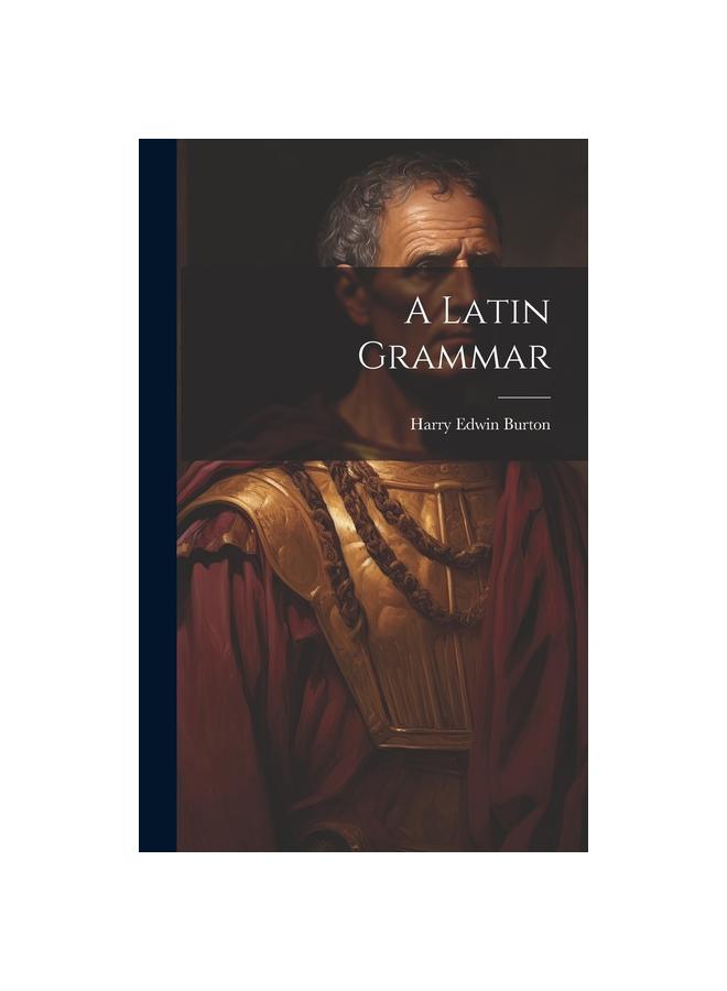 The A Latin Grammar Book