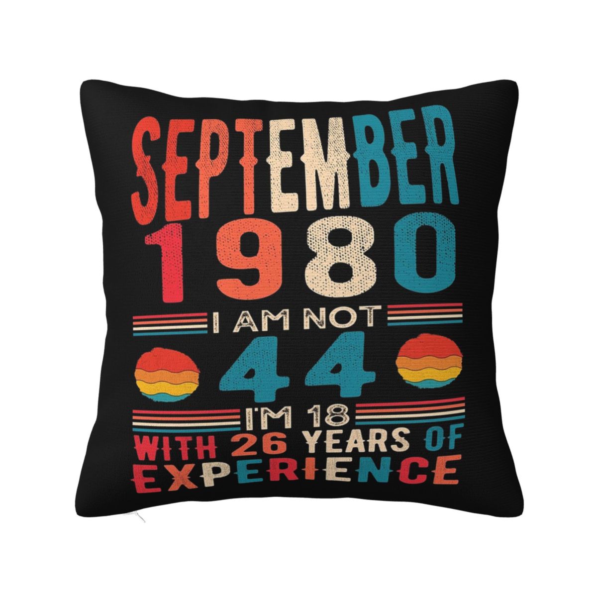 September  I Am Not  Im  With  Years Of Experience Square Pillowcase Pillow Cover Cushion Throw Pillow for Home Sofa 30X30cm