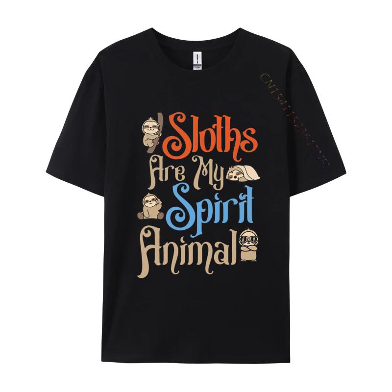 Sloths Are My Spirit Animal Funny Sloth T Shirts Men Pure Cotton Tees Free Shipping Graphic Tee Shirt