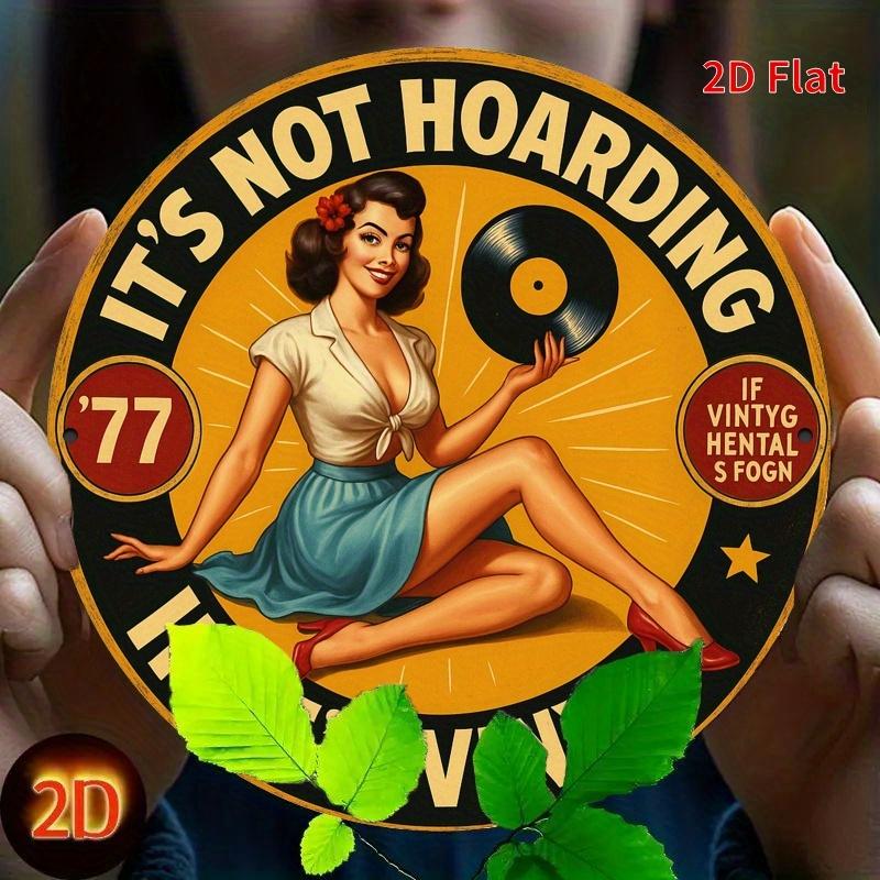 Vintage Its Not Hoarding If Its Vinyl Metal Sign Retro Round Wall Decor cm Woman Vinyl Record Design