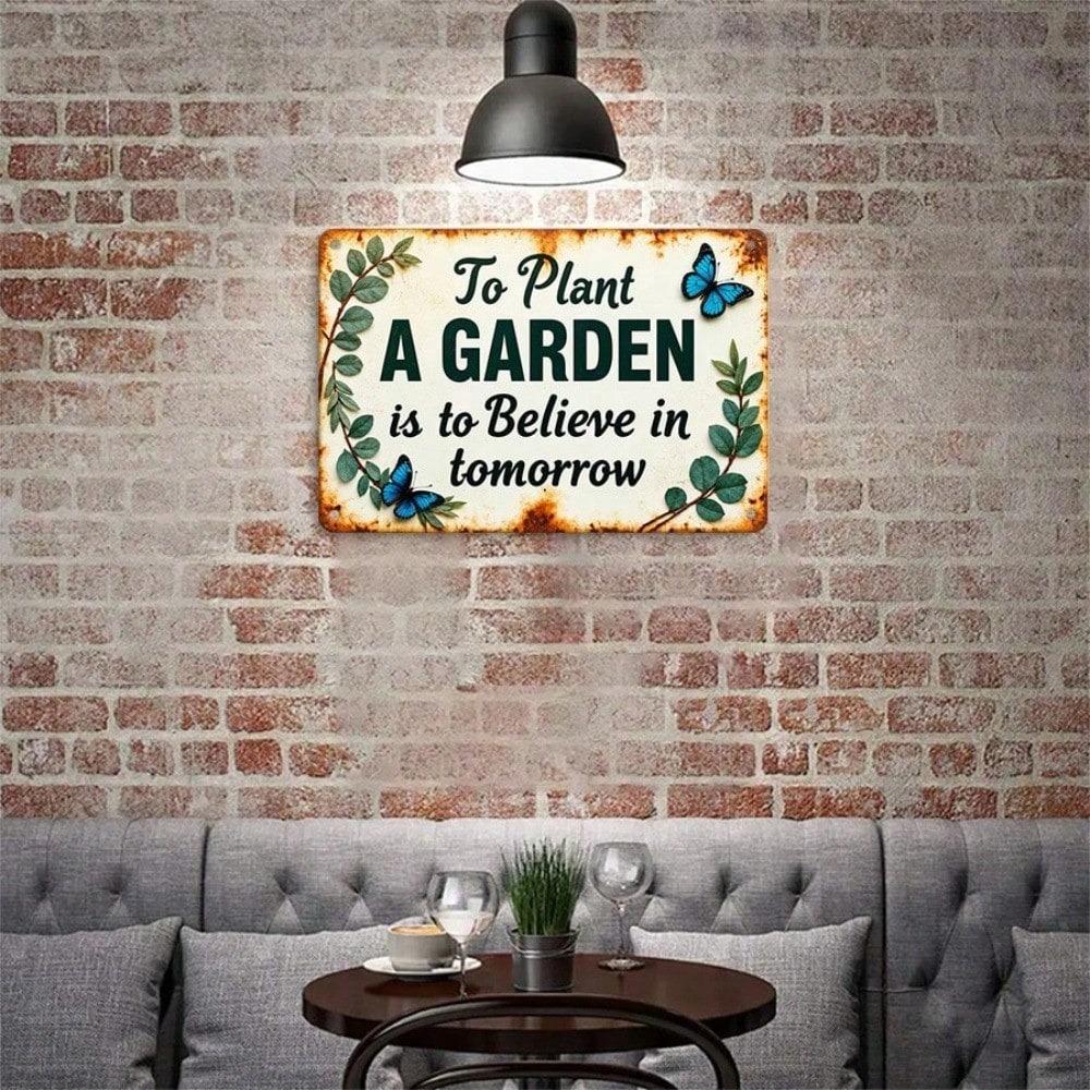 1PC Vintage Garden Tin Sign - Plant a Garden, Believe In Tomorrow, Floral Butterfly Metal Wall Decor