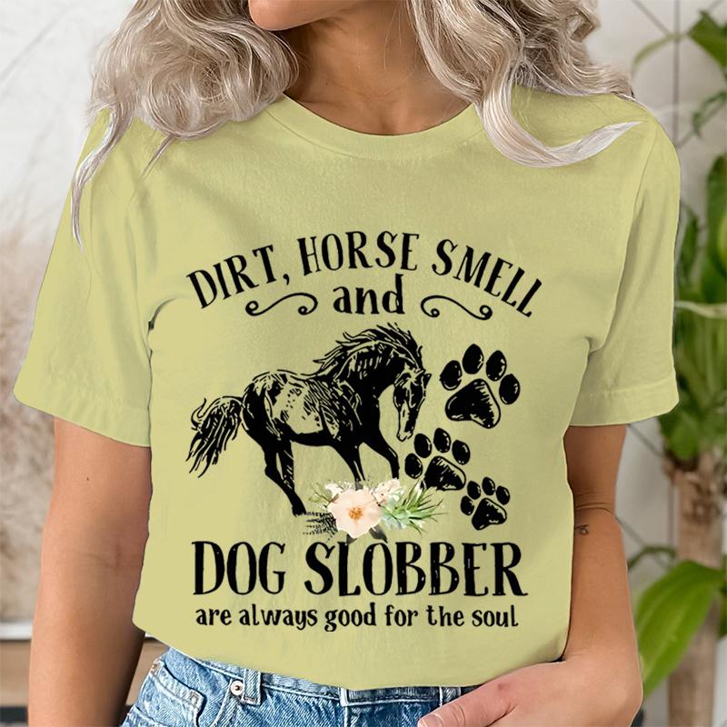 

Horse Smell and Dog Slobber TShirts Women Dog Paw Floral Tshirts Short Sleeve Trendy Tee Shirt Tops Women Wild Horse T Shirts 4XL