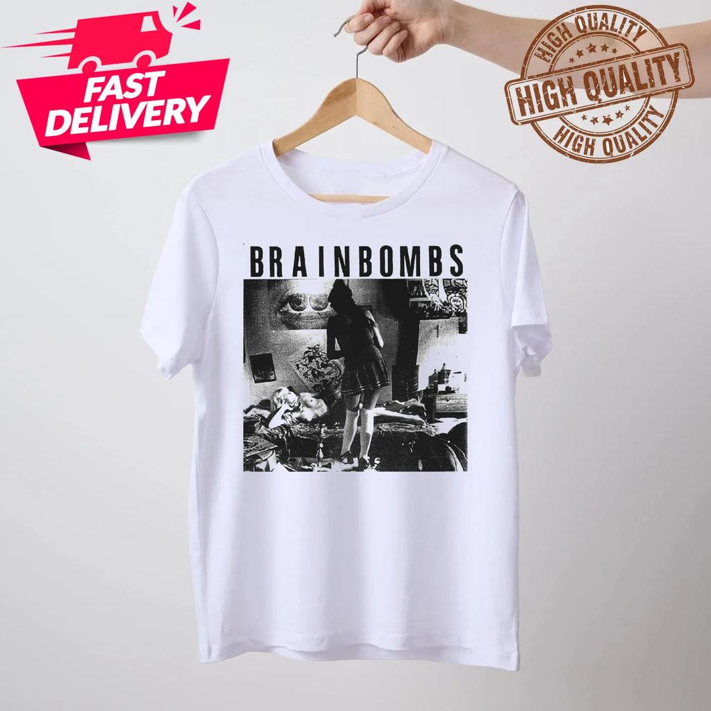 Its A Burning Hell Brainbombs Band Shirt Classic White Unisex SXL ND
