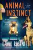 Animal Instinct by David Rosenfelt Paperback Book 9781250829429