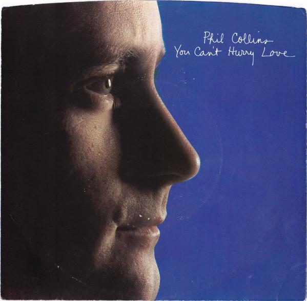 

7inch Record PHIL COLLINS You Cant Hurry Love 789933 Atlantic 1982 US Rock Used