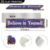 Believe In Yourself Sign 2D Flat Decor, Customizable Confidence Gym Poster 4x16in