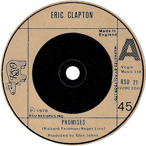 

7inch Record ERIC CLAPTON - Promises RSO21 RSO 1978 UK Rock Used