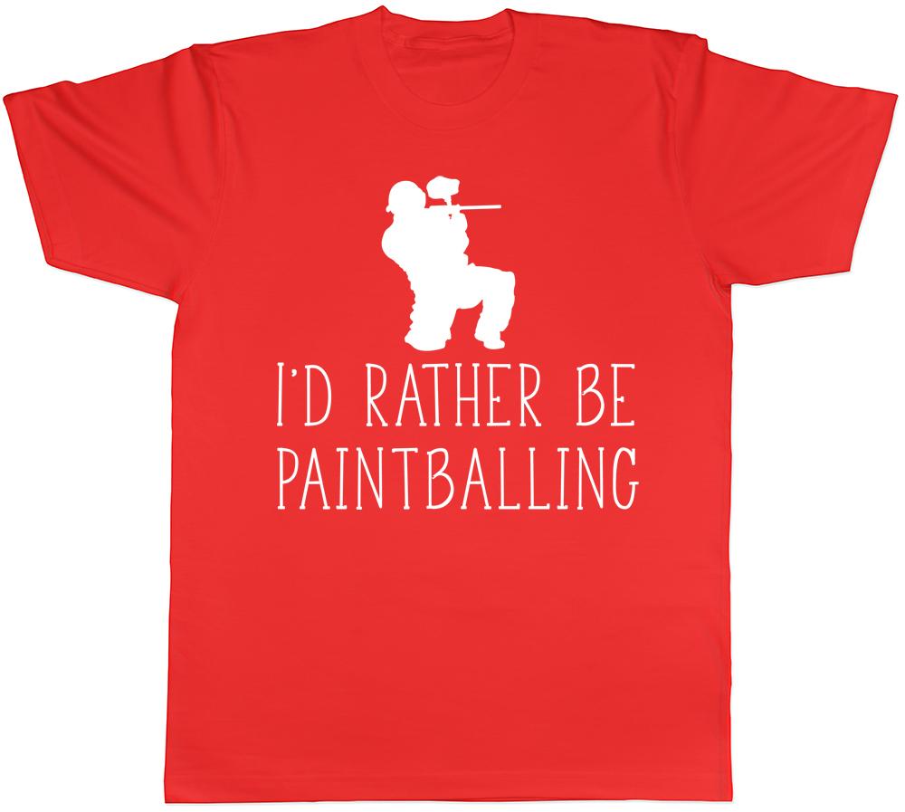 Id Rather be Paintballing Unisex Unisexs Unisexs Ladies TShirt Tee S
