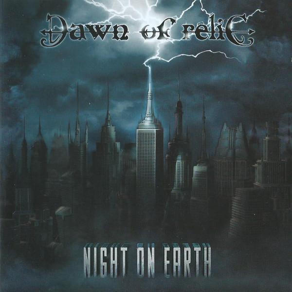 

CD DAWN OF RELIC - Night on Earth SOM112 Season Of Mist 2005 France Rock Used