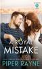 The A Royal Mistake : 2 Book