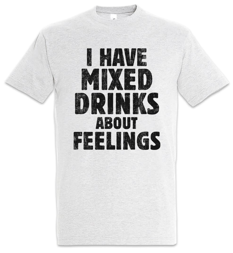 I Have Mixed Drinks About Feelings T-Shirt Mens Womens Tees Top Alcohol Party Fun Barkeeper Cocktail 3XL