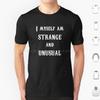 Strange And UnusualWhite Text T Shirt 6xl Cotton Cool Tee Strange And Unusual Strange Unusual Lydia Lydia Deetz Beetle Ghost