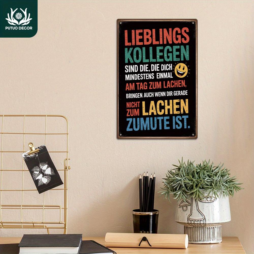 Retro German Quote Lieblingskollegen Funny Office Humor Metal Tin Sign Iron Painting Wall Art Plaque for Workplace Home Office 20x30cm(7.8x11.8inch)