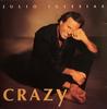 CD JULIO IGLESIAS Crazy CCK57584 Columbia 1994 Canada Rock Usato