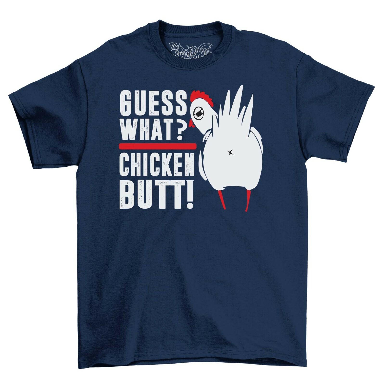 

Guess What Chicken Butt Funny Mens T-Shirt Mens Womens Tees Top Top Gift Men s Novelty Shirt L