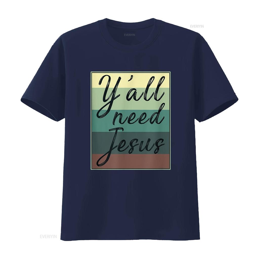 Ihr Alle Braucht Jesus T-Shirt vintage gewaschen leicht lässig bequem stilvoll Mode Designer Kleidung atmungsaktiv Grafik Mann