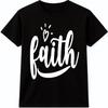 Faith T Shirt Inspirational Quote Positive Message Religious Graphic Tee