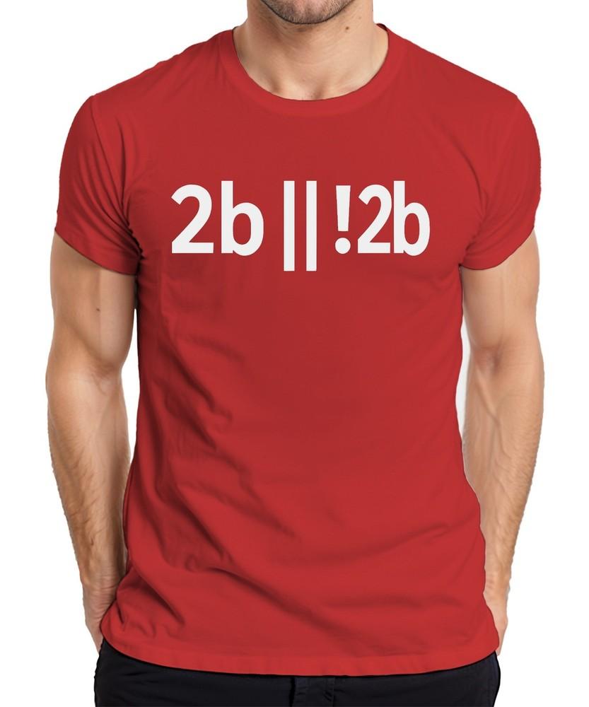 2b 2b Programmer Developer Shakespeare Nerd Geek Humor Unisexs TShirt