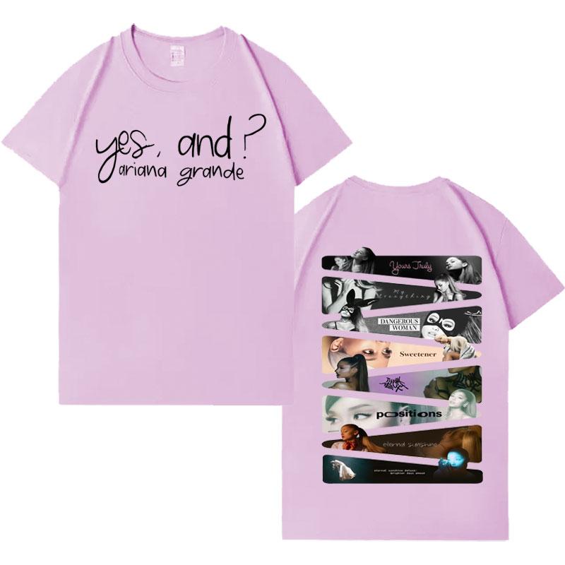 Yes and Ariana Grande Singer Trendy Music TShirts Mens Women Gothic Clothing Short Sleeve Tshirt Cozy Loose Crewneck Streetwear