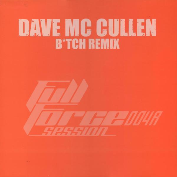 

12inch Record DAVE MCCULLEN Btch Remix FFS004R Full Force Sess 2005 France Dance Electronica Used
