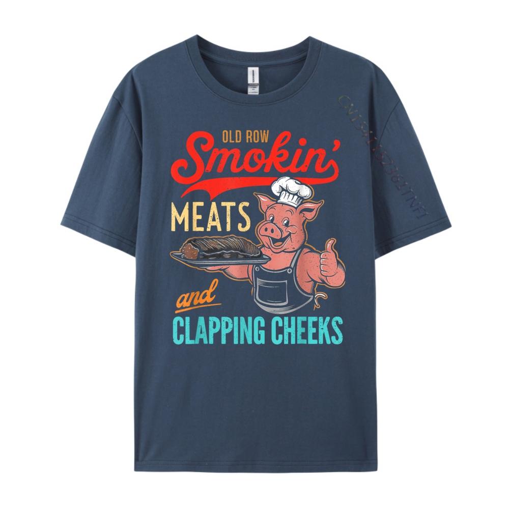 

Vintage Old Row Smokin Meats And Clapping Cheeks Funny BBQ Vintage T Shirts Spring Camiseta St Patricks Day 4XL