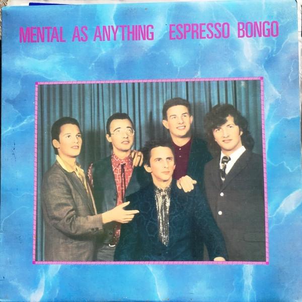 

LP Record MENTAL AS ANYTHING Espresso Bongo L37358 REGULAR 1980 Australia Rock Used
