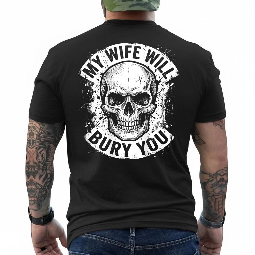 Husband Funny My Wife Will Bury You Skull Biker On Back T-Shirt S разноцветный