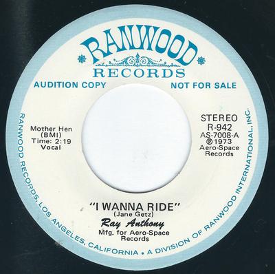 7inch Record RAY ANTHONY  I Wanna Ride R942PROMO RANWOOD 1973 US Jazz Used