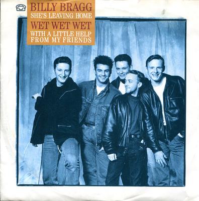 7inch Record BILLY BRAGG / WET WET WET - She's Leaving Home / With A Little  CHILD1 The Precious Or 1988 UK Dance & Electronica Used
