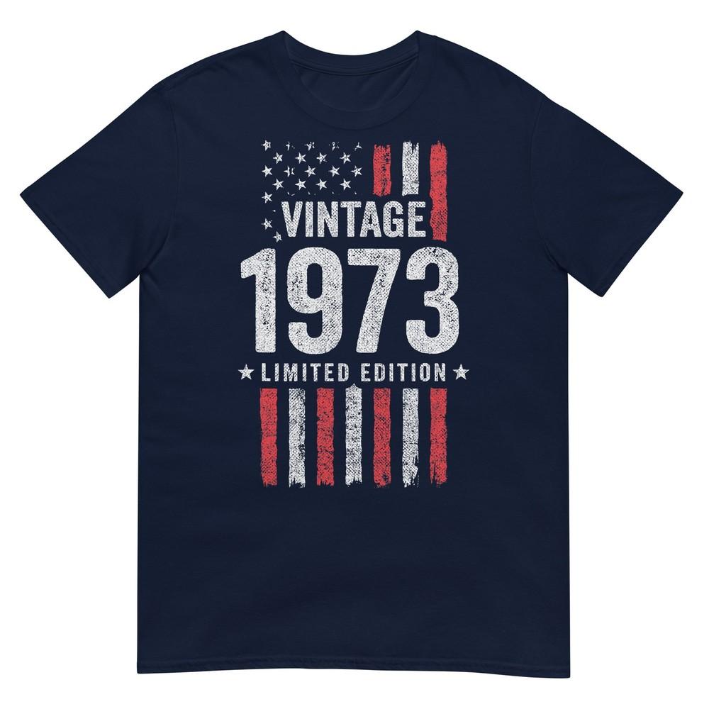 1973 Birthday Born In 1973 Limited Edition Vintage 1973 TShirt S