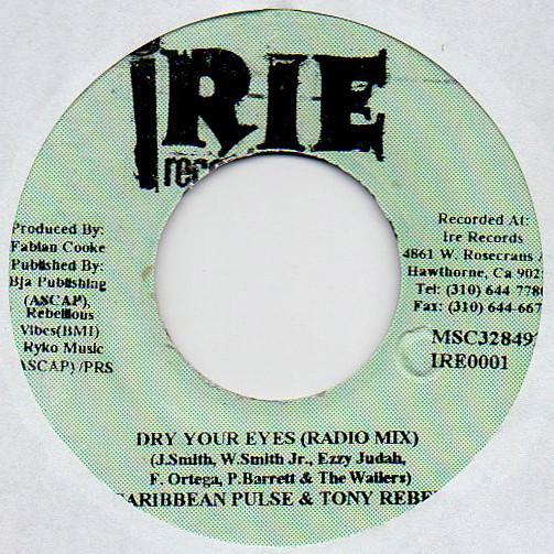 

7inch Record CARIBBEAN PULSETONY REBEL Dry Your Eyes NONE Jamaica Reggae Ska Dub Used