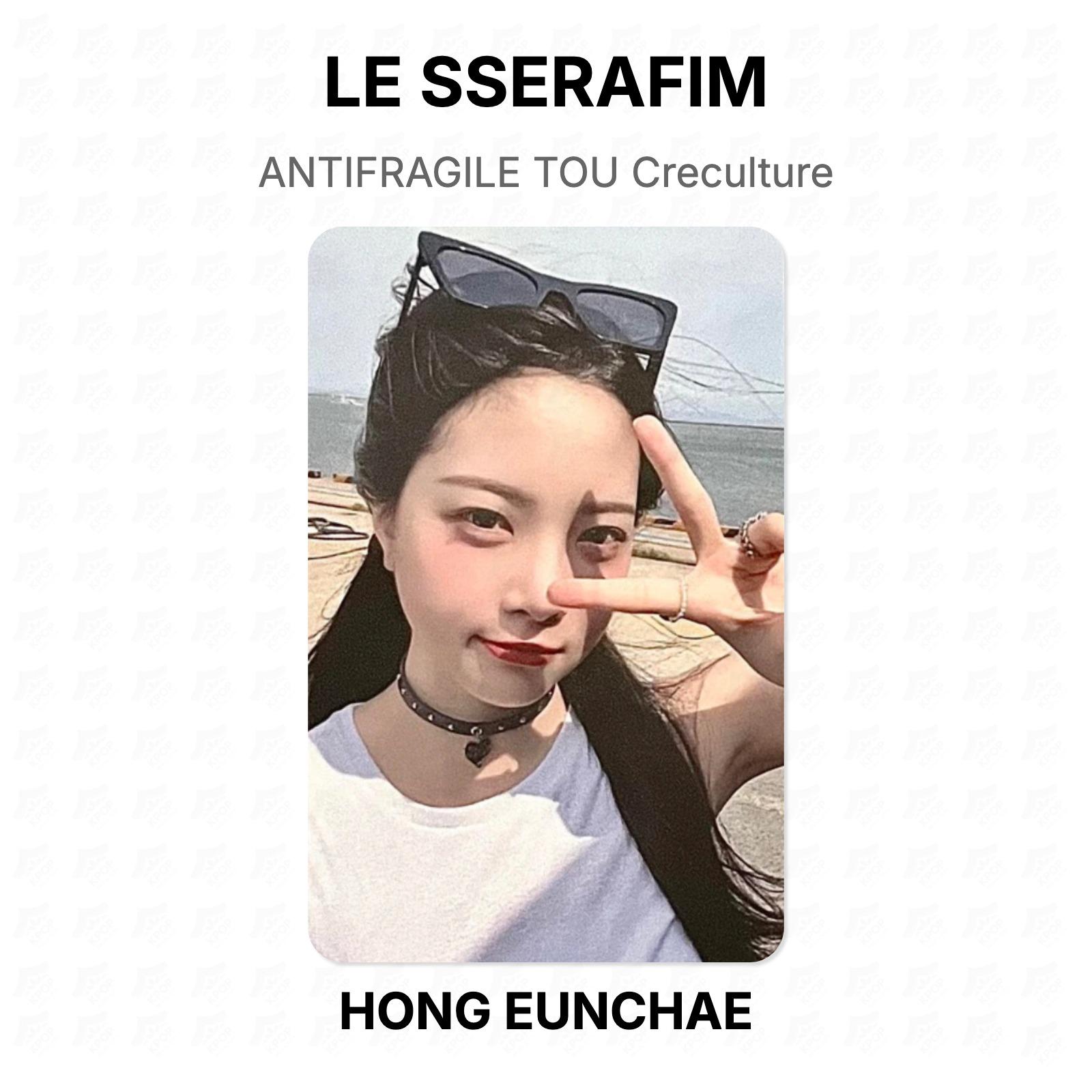 LE SSERAFIM ANTIFRAGILE TOU Creculture Official Photocard HONG EUNCHAE