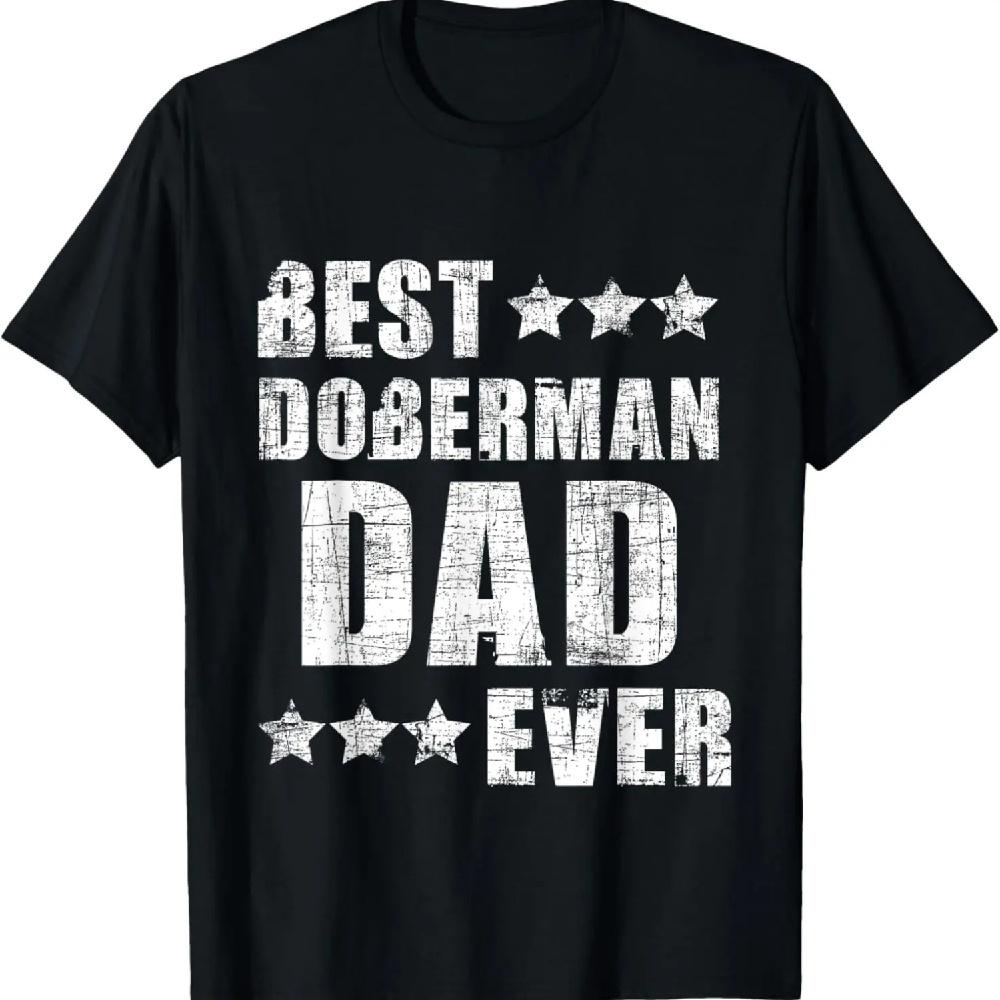 

Best Doberman Dad Ever - Father s Day Canine Dog Lover T-Shirt XXXL чёрный