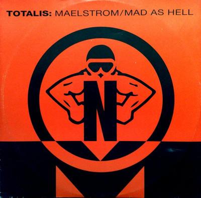 Płyta 12 cali TOTALIS - Maelstrom / Mad As Hell 12NOMU2 NovaMute 1992 UK Dance & Electronica Używana