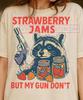 Strawberry Jams But My Gun Don't T-Shirt, Raccoon Shirt Funny Gun Meme Vintage Retro Tee, Animal Humor, Raccoon T-shirt, Sweater