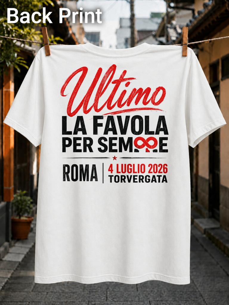 Ultimo La Favola Per Sempre With Red Concert Text Infinity Symbol Rome July 4 2026 Torvergata Unisex All TShirt