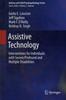 The Assistive Technology : Interventions for Individuals with Severe/Profound and Multiple Disabilities Book