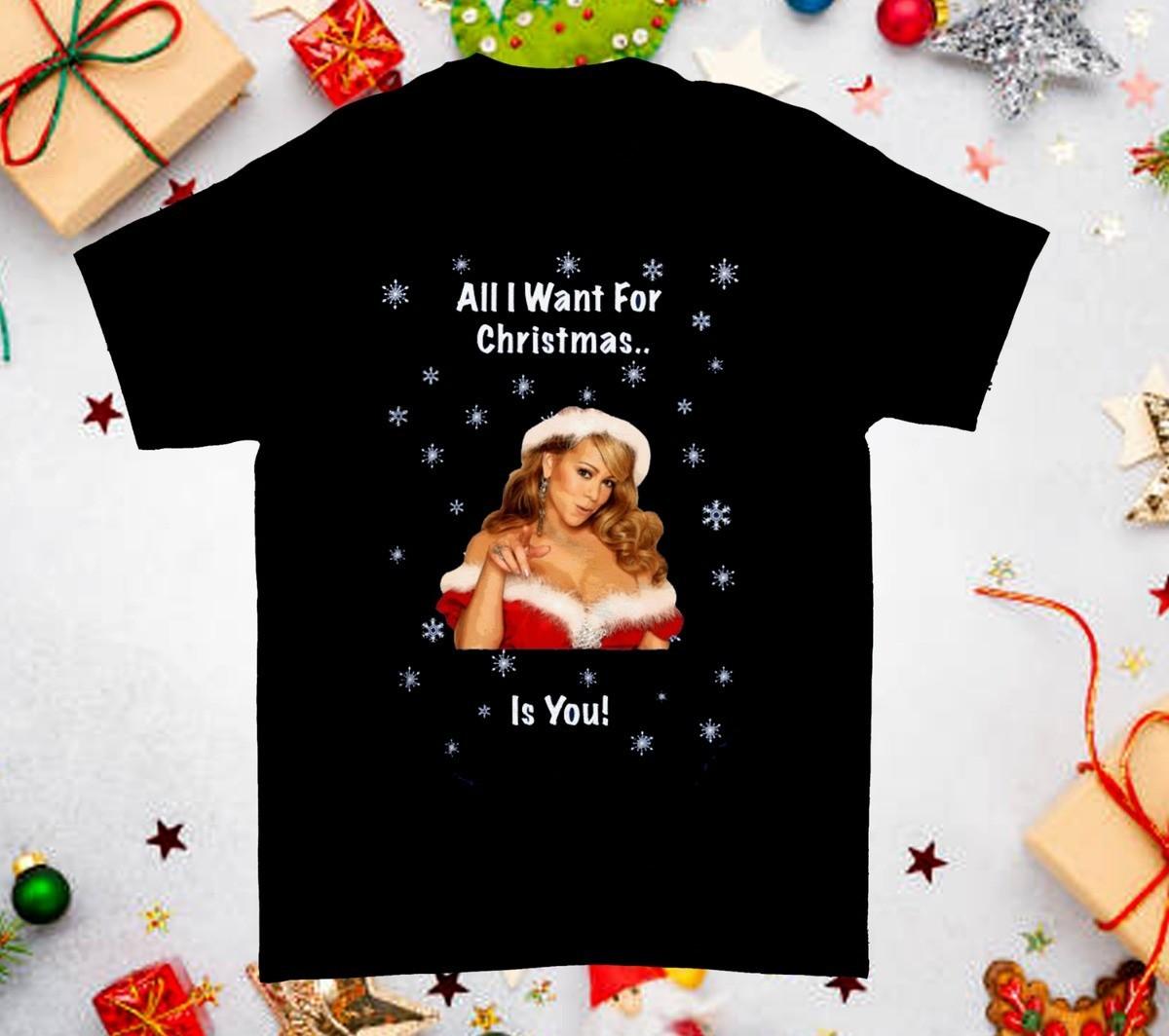 Merry Christmas Mariah Carey Gift Funny Unisex S-235XL 24D502 XXXXL