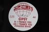 12inch Record GIPSY  I Trance You Remixes LIMBO003 LIMBO RECORDS  1992 UK Dance  Electronica Used