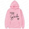 Team Bride Matching Hoodies Women Soft Casual Bridesmaid Bachelorette Party Gift Hooded Sweatshirts Wedding Group Outfits Tops