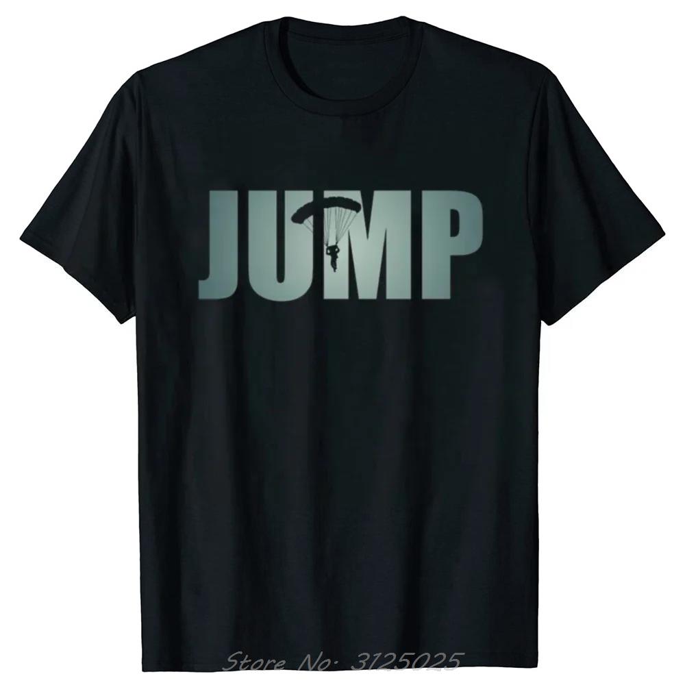 New Funny Graphic Print Tshirt Skydivers T Shirt Unisex Casual Streetwear Jump Skydive Birthday Gift Tshirt Loose Streetwear Tees