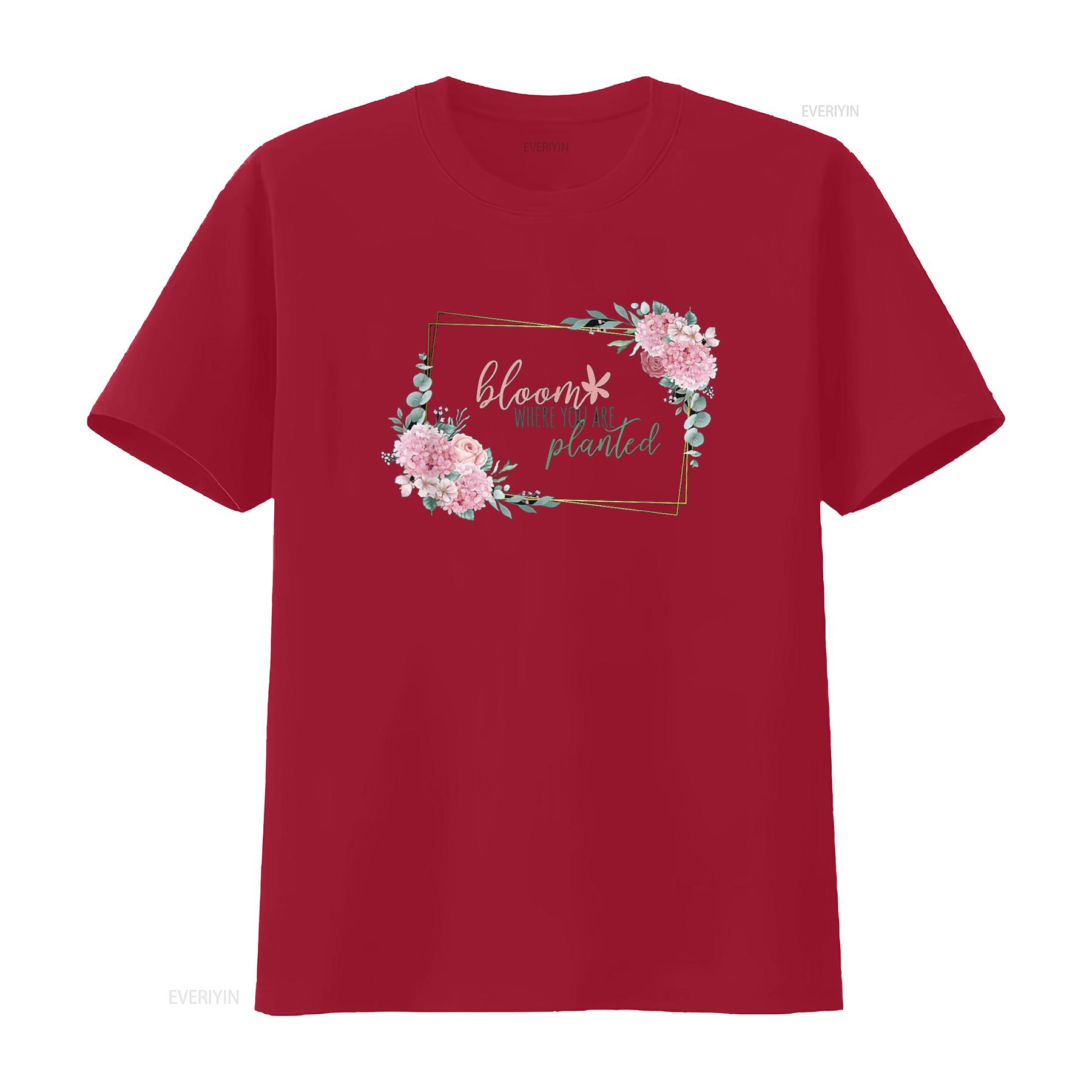 Bloom Where You Are Planted Positive Message Motivation T Shirt vintage Washed Top For Everyday Wear homme Soft Stretched S
