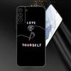 Love Yourself Art Handyhülle für Samsung Galaxy S22 Pro S21 S20 Ultra FE S10 Lite 5G S10E S9 S8 Plus Weiche TPU Schwarze Hülle