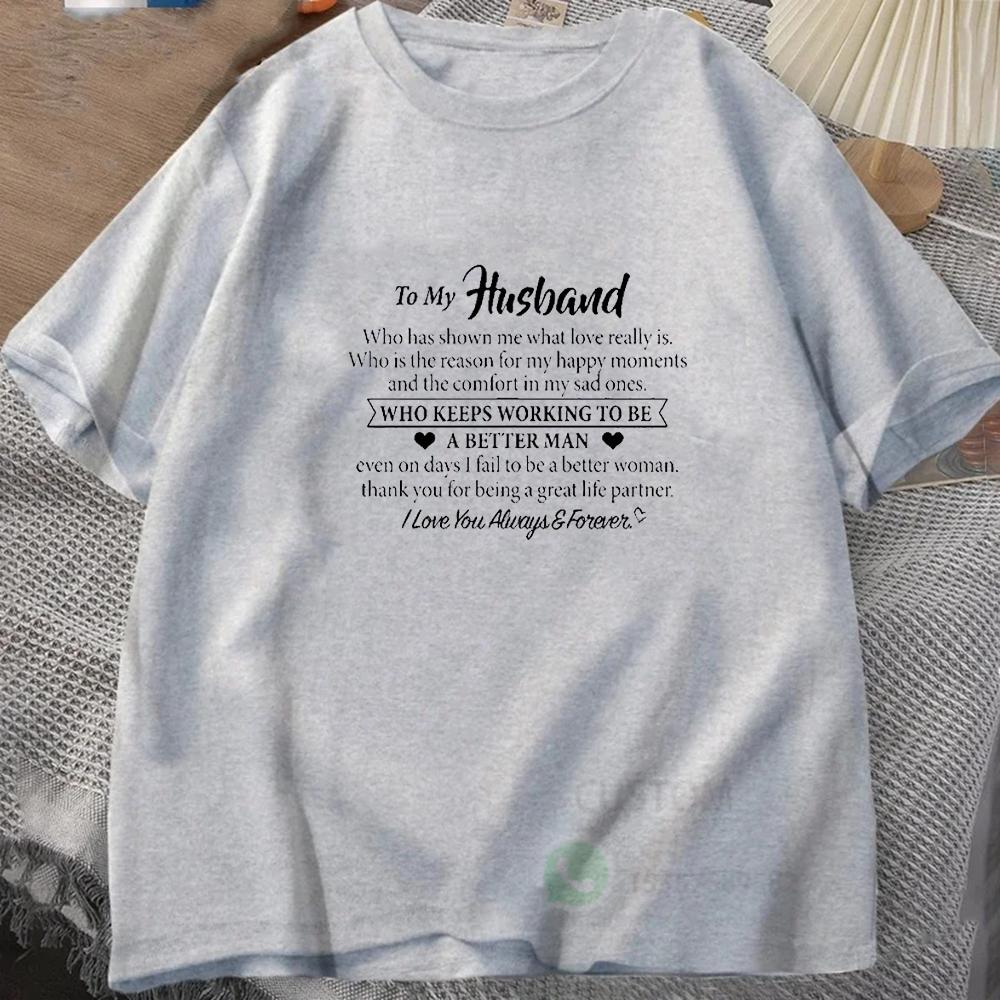 TO MY HUSBAND Graphic Vintage Mens TShirt Cotton Oneck short sleeve Tee Tops Unisex casual TShirt Oversized Tshirts streetwear
