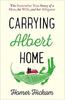 Carrying Albert Home by Homer Hickam Paperback Book 9780008154240