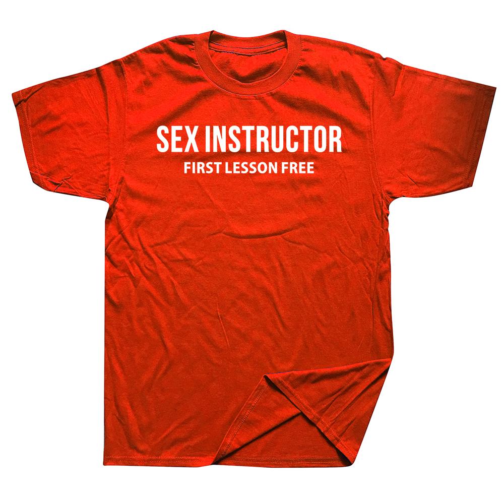 Sex Instructor Hilarious Adult Humour Cool Joke Gift T-shirt Men Funny Tshirt Man Clothing Short Sleeve Camisetas Cotton T Shirt