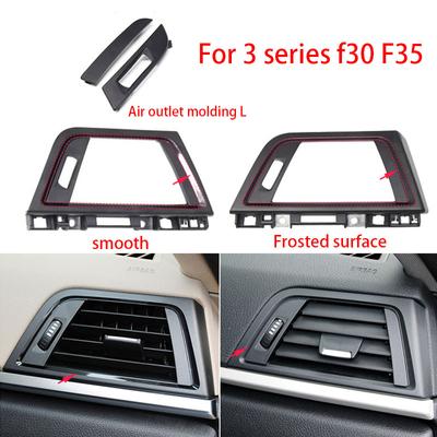 LHD For BMW 3 Series F30 F35 Front Row Wind Left / Right Air Conditioner Vent Grill Air Outlet Panel Frame