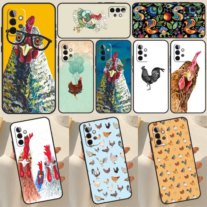 Chicken Hen Rooster Case For Samsung Galaxy A54 A34 A14 A53 A13 A33 A73 A50 A12 A22 A32 A52 A72 A51 A71 Coque