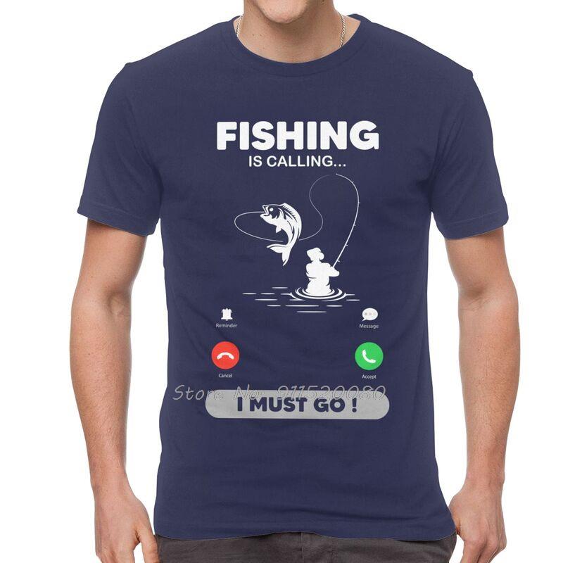 Fishing Is Calling I Have To Go T Shirt Men Cotton Tshirt Angling Fisherman Tee Graphic Tshirt Gift Streetwear Harajuku